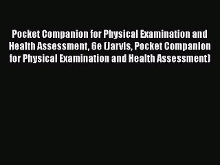 PDF Pocket Companion for Physical Examination and Health Assessment 6e (Jarvis Pocket Companion