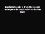 Download Assistance Benefits in Brazil: Changes and Challenges to the Exercise of a Constitutional