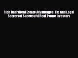 [PDF] Rich Dad's Real Estate Advantages: Tax and Legal Secrets of Successful Real Estate Investors
