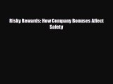 [PDF] Risky Rewards: How Company Bonuses Affect Safety Download Online