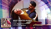 MOST WANTED MUNDA Full Song (Audio) - Ki And Ka - Arjun Kapoor, Kareena Kapoor, Palak Muchhal
