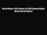 Read World Report 2010: Events of 2009 (Human Rights Watch World Report) Ebook Free