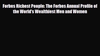 [PDF] Forbes Richest People: The Forbes Annual Profile of the World's Wealthiest Men and Women