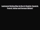 Read Laminated Beijing Map by Borch (English Spanish French Italian and German Edition) Ebook
