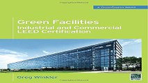 Download Green Facilities  Industrial and Commercial LEED Certification  GreenSource   McGraw Hill