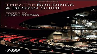 Download Theatre Buildings  A Design Guide