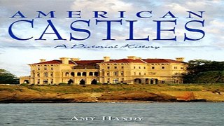 Download American Castles  A Pictorial History
