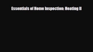 [PDF] Essentials of Home Inspection: Heating II Read Online