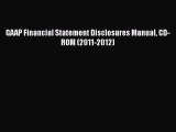 [PDF] GAAP Financial Statement Disclosures Manual CD-ROM (2011-2012) [Read] Online