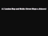 PDF A-Z London Map and Walks (Street Maps & Atlases) Ebook
