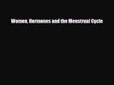 [PDF] Women Hormones and the Menstrual Cycle [PDF] Online