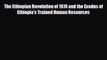 [PDF] The Ethiopian Revolution of 1974 and the Exodus of Ethiopia's Trained Human Resources