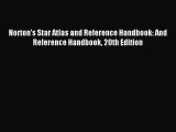 Read Norton's Star Atlas and Reference Handbook: And Reference Handbook 20th Edition Ebook