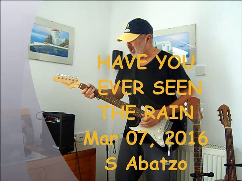 HAVE YOU EVER SEEN THE RAIN_dh