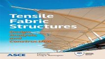 Read Tensile Fabric Structures  Design  Analysis  and Construction Ebook pdf download
