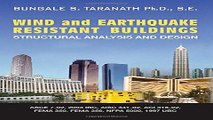 Read Wind and Earthquake Resistant Buildings  Structural Analysis and Design  Civil and