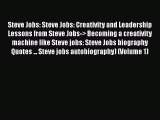 [PDF] Steve Jobs: Steve Jobs: Creativity and Leadership Lessons from Steve Jobs-> Becoming