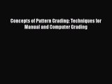 Read Concepts of Pattern Grading: Techniques for Manual and Computer Grading Ebook Free
