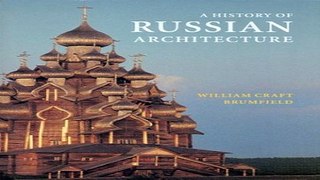 Download A History of Russian Architecture