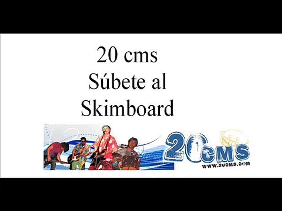 20 cms - Subete al skimboard