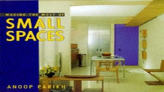 Read Making the Most of Small Spaces  English and Spanish Edition  Ebook pdf download