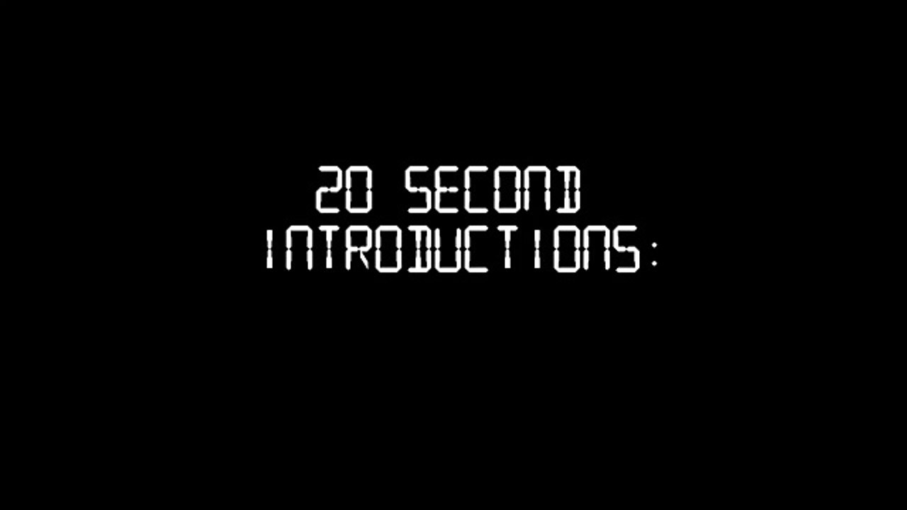20 Second Introduction Anna