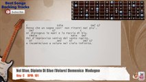 Nel Blue, Dipinto Di Blue (Volare) - Domenico Modugno Guitar Backing Track with chords and lyrics