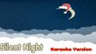 Chr - Christmas Songs Karaoke Lyrics: SILENT NIGHT - Karaoke for kids