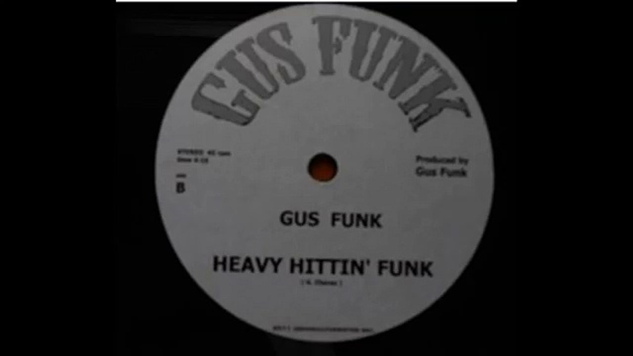 GUS FUNK - HEAVY HITTIN' FUNK (World Music 720p)