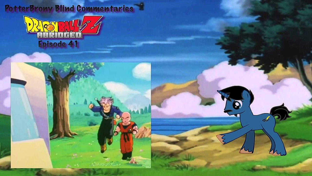 PotterBrony Blind Commentary DBZ Abridged 41