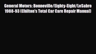 [PDF] General Motors: Bonneville/Eighty-Eight/LeSabre 1988-93 (Chilton's Total Car Care Repair