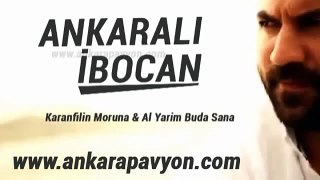 Ankaralı İbocan-Karanfilin Moruna 2014 Mega Show