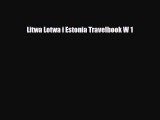 PDF Litwa Lotwa i Estonia Travelbook W 1 Read Online