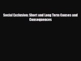 [PDF] Social Exclusion: Short and Long Term Causes and Consequences Download Full Ebook