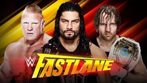 Roman Reigns vs. Dean Ambrose vs. Brock Lesnar – Triple amenaza en Fast Lane 2016 Match Ca