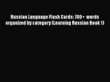 [PDF] Russian Language Flash Cards: 700   words organized by category (Learning Russian Book