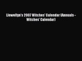 Read Llewellyn's 2007 Witches' Calendar (Annuals - Witches' Calendar) Ebook Free