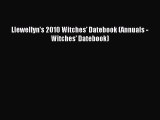 Read Llewellyn's 2010 Witches' Datebook (Annuals - Witches' Datebook) Ebook Free