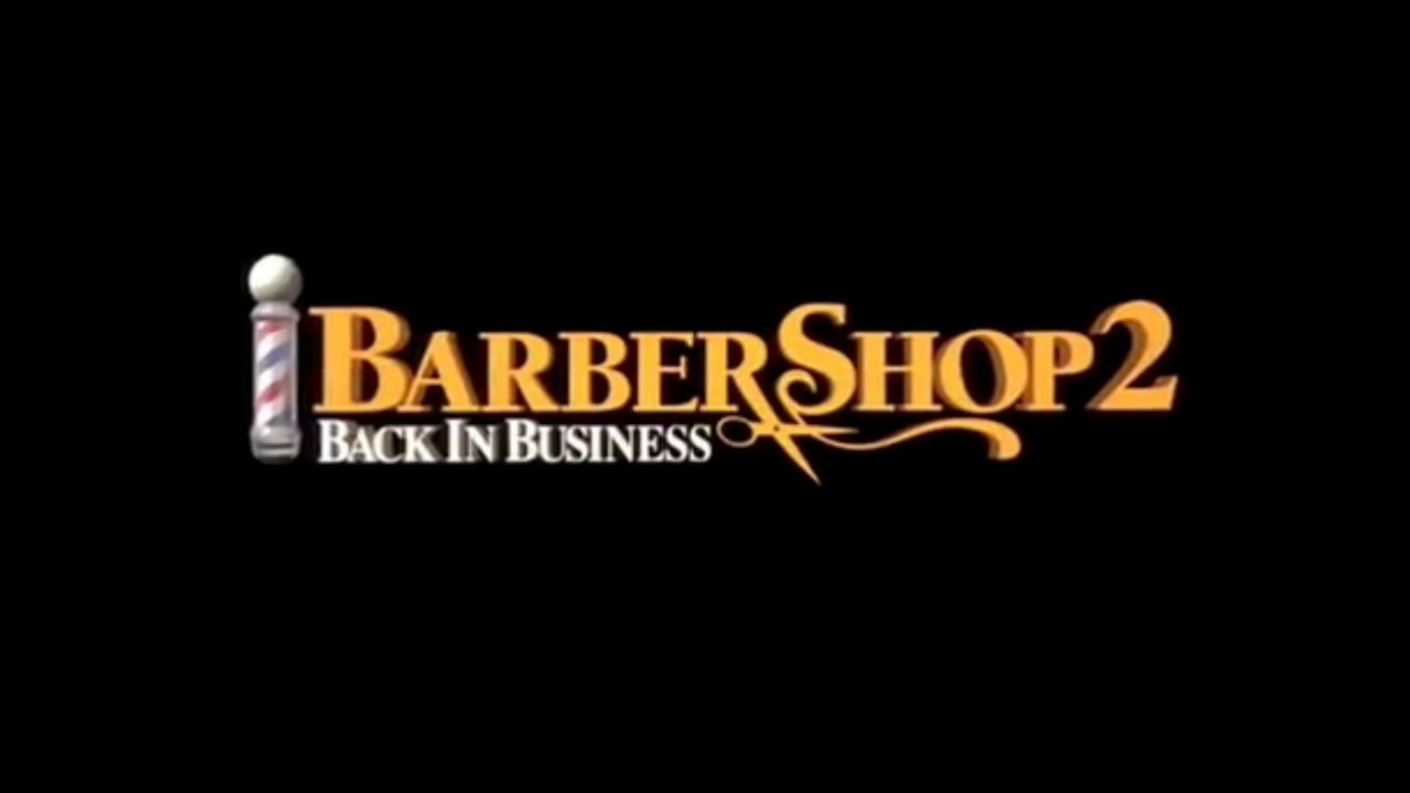 BARBERSHOP 1 & 2: Barber Shop Back in Business- Ice Cube-Cedric