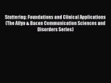 PDF Stuttering: Foundations and Clinical Applications (The Allyn & Bacon Communication Sciences