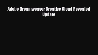 Download Adobe Dreamweaver Creative Cloud Revealed Update Ebook