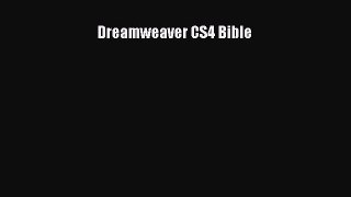 Read Dreamweaver CS4 Bible Ebook