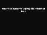 Read Amsterdam Marco Polo City Map (Marco Polo City Maps) Ebook Free