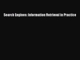 Download Search Engines: Information Retrieval in Practice PDF