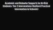 [PDF] Academic and Behavior Supports for At-Risk Students: Tier 2 Interventions (Guilford Practical