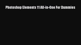 Read Photoshop Elements 11 All-in-One For Dummies Ebook