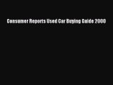 PDF Consumer Reports Used Car Buying Guide 2000 Free Books