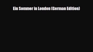 PDF Ein Sommer in London (German Edition) Ebook