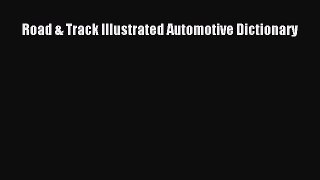 PDF Road & Track Illustrated Automotive Dictionary  EBook