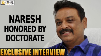 Naresh Honored by Doctorate : Exclusive Interview - Filmy Focus